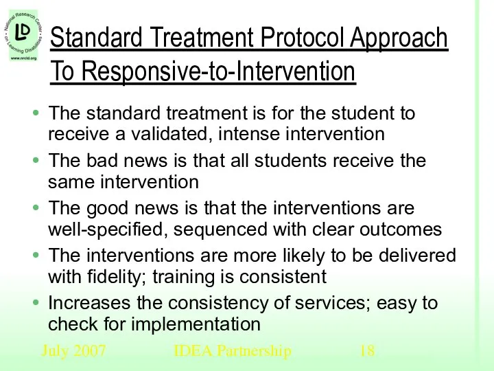 July 2007 IDEA Partnership Standard Treatment Protocol Approach To Responsive-to-Intervention The