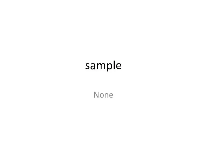 sample None