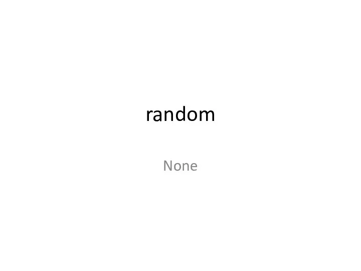 random None