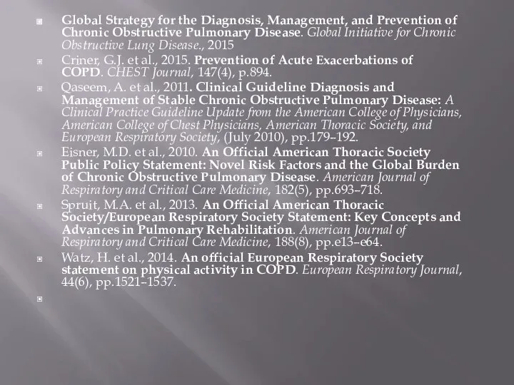 Global Strategy for the Diagnosis, Management, and Prevention of Chronic Obstructive