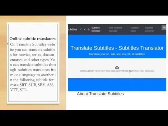 Online subtitle translators On Translate Subtitles website you can translate subtitles