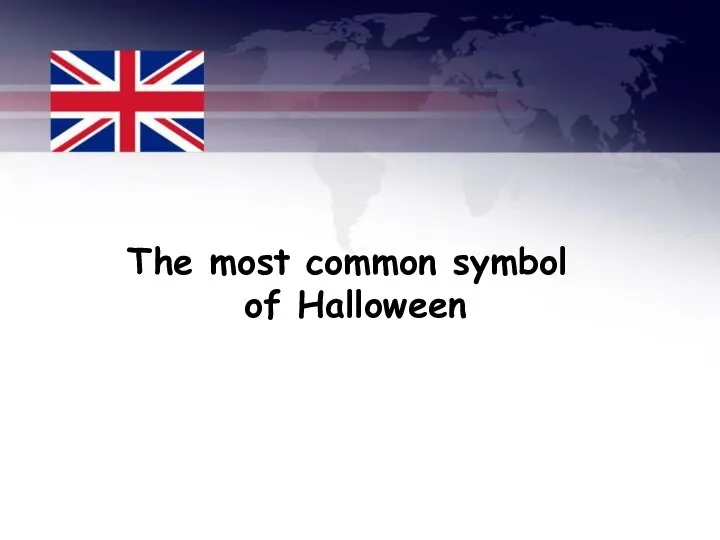 The most common symbol of Halloween