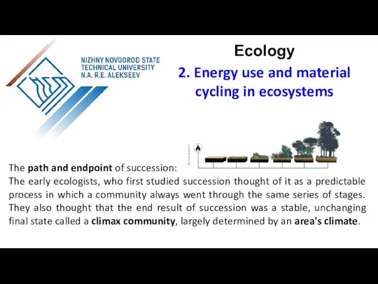 The path and endpoint of succession: The early ecologists, who first