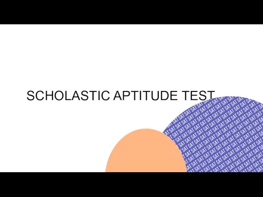 SCHOLASTIC APTITUDE TEST