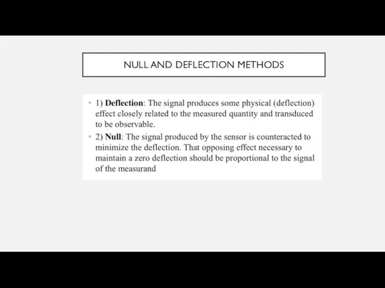 NULL AND DEFLECTION METHODS