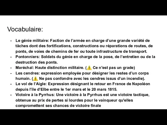 Vocabulaire: Le génie militaire: Faction de l’armée en charge d’une grande