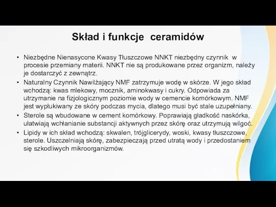 Skład i funkcje ceramidów Niezbędne Nienasycone Kwasy Tłuszczowe NNKT niezbędny czynnik