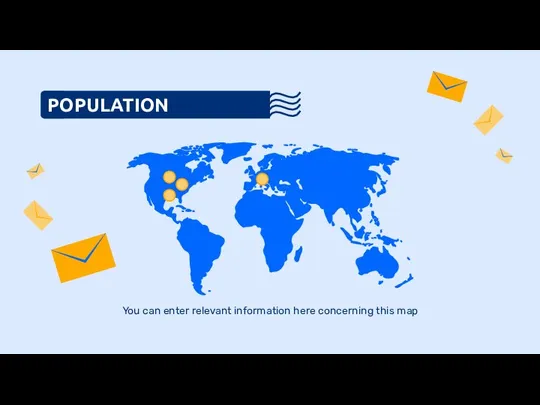 POPULATION You can enter relevant information here concerning this map