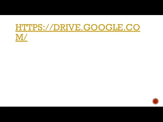 HTTPS://DRIVE.GOOGLE.COM/