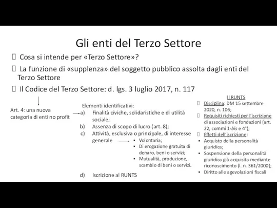 Gli enti del Terzo Settore Cosa si intende per «Terzo Settore»?