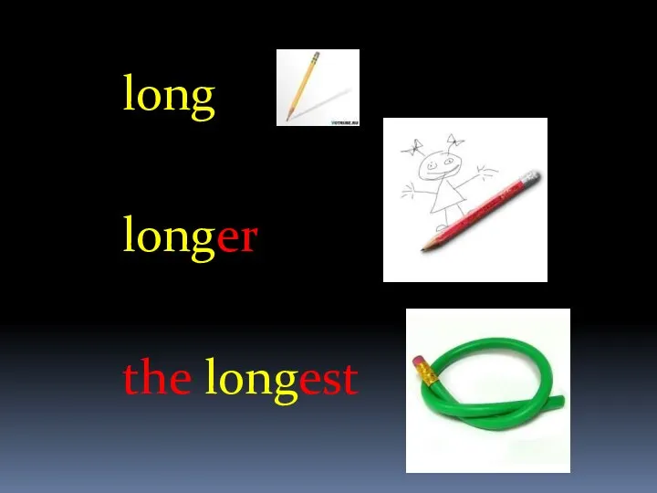 long longer the longest