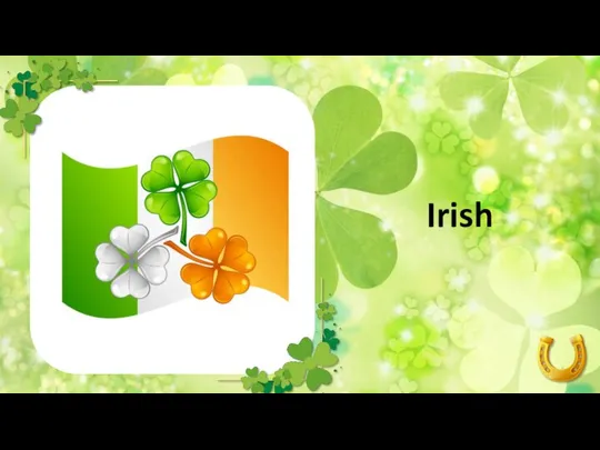 Irish