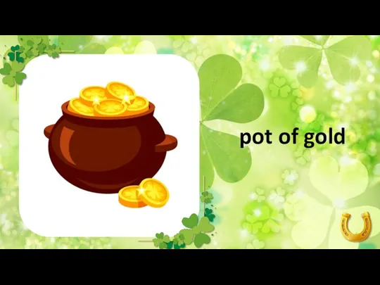 pot of gold