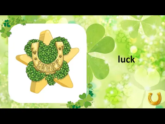 luck