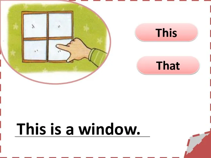 That This This is a window.