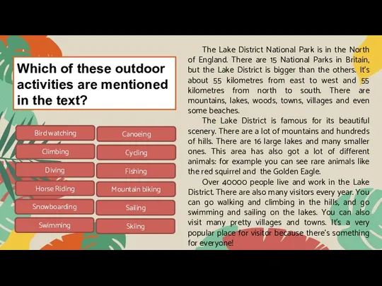 Which of these outdoor activities are mentioned in the text? The