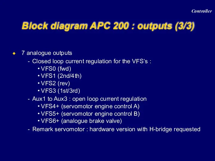 Block diagram APC 200 : outputs (3/3) Controller 7 analogue outputs