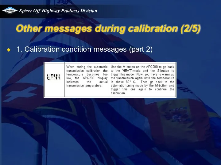 Other messages during calibration (2/5) 1. Calibration condition messages (part 2)