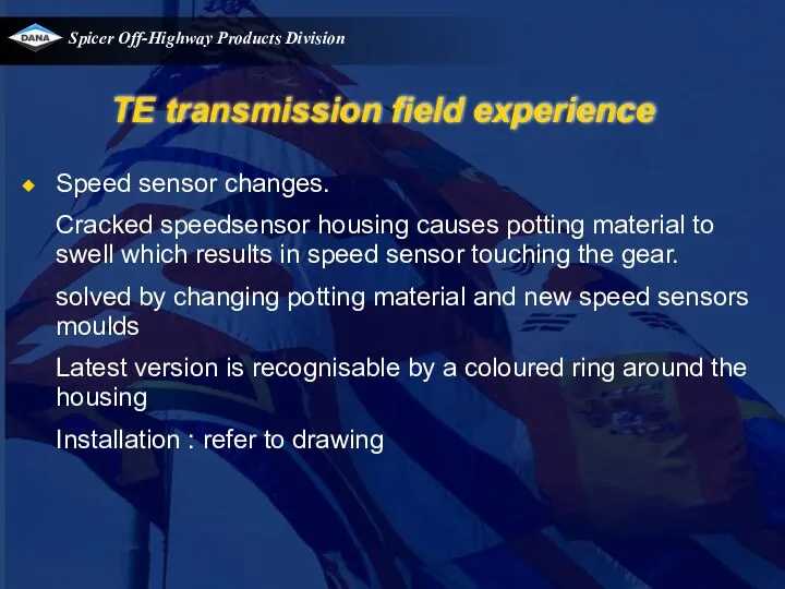 TE transmission field experience Speed sensor changes. Cracked speedsensor housing causes