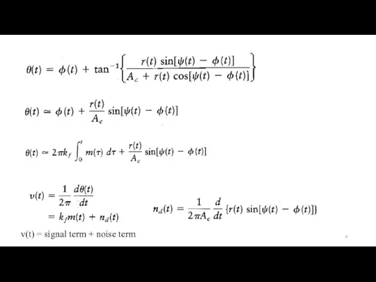 v(t) = signal term + noise term