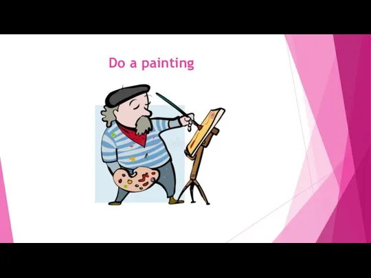 Do a painting