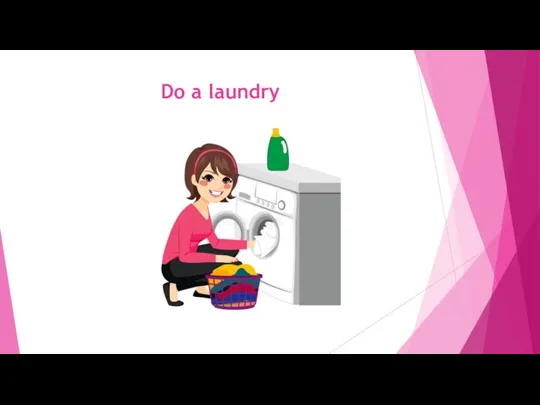 Do a laundry