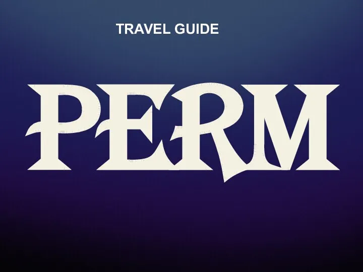 TRAVEL GUIDE PERM