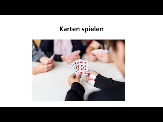 Karten spielen