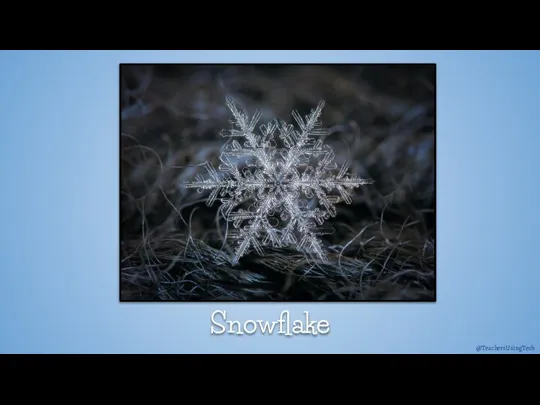 Snowflake