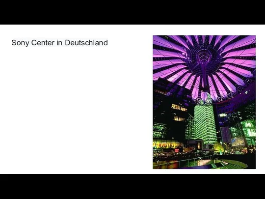 Sony Center in Deutschland