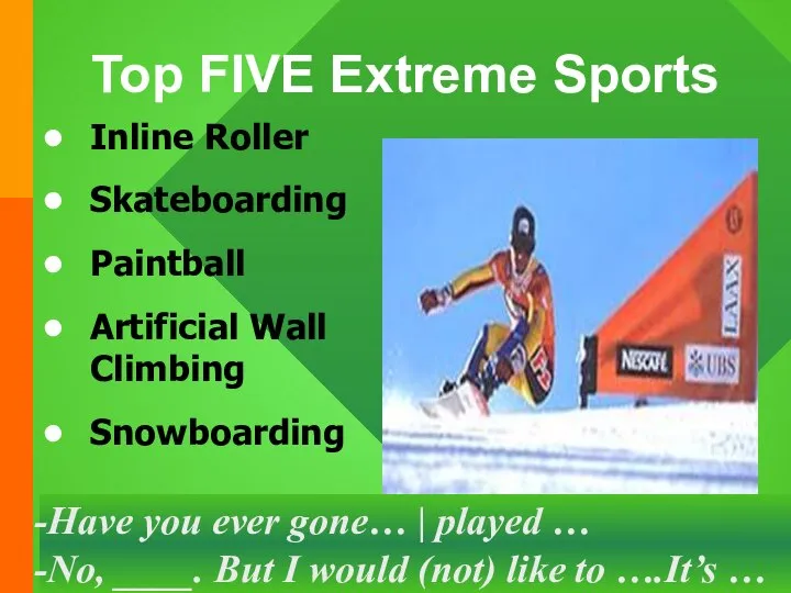 Top FIVE Extreme Sports Inline Roller Skateboarding Paintball Artificial Wall Climbing