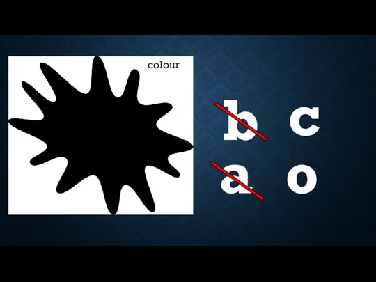 b c a o colour