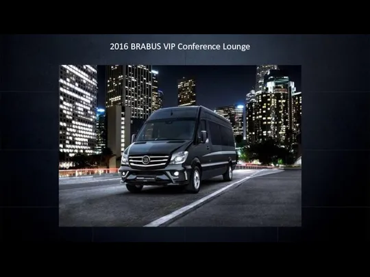 2016 BRABUS VIP Conference Lounge