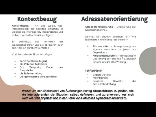 Kontextbezug - Art und Weise, wie Interagierende die objektive Situation, in