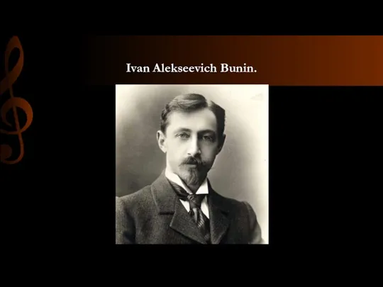 Ivan Alekseevich Bunin.