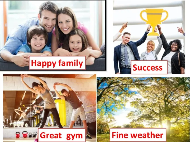 Happy family Fine weather Success Great gym