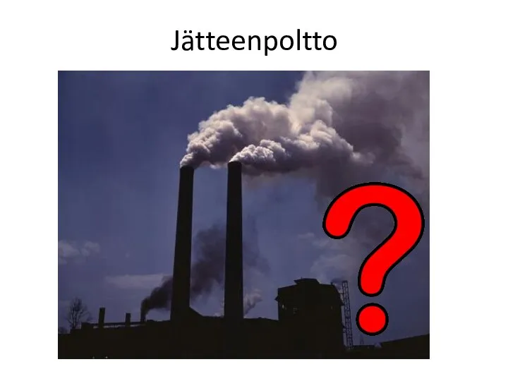 Jätteenpoltto