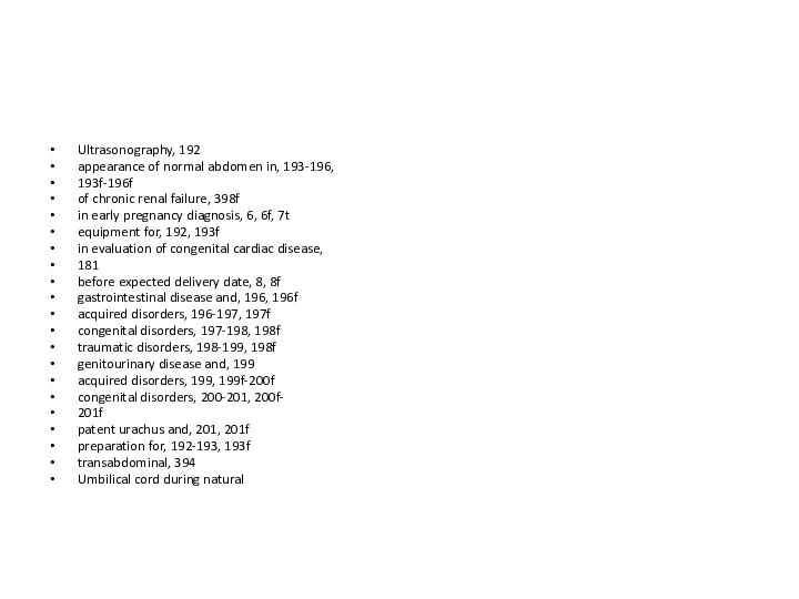 Ultrasonography, 192 appearance of normal abdomen in, 193-196, 193f-196f of chronic