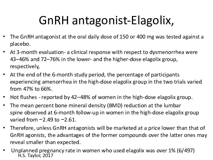 GnRH antagonist-Elagolix, The GnRH antagonist at the oral daily dose of