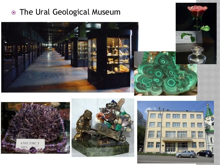 The Ural Geological Museum