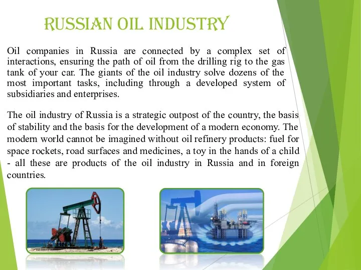 Oil companies in Russia are connected by a complex set of