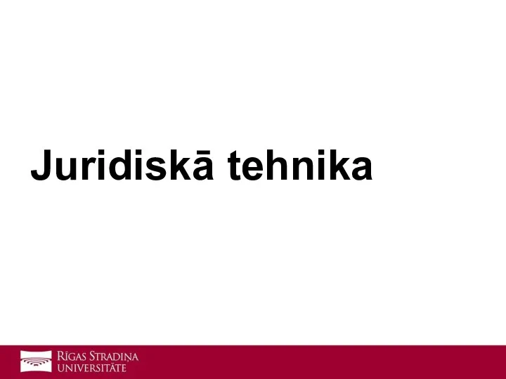 Juridiskā tehnika