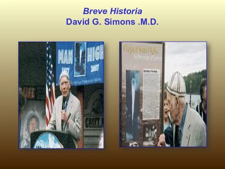 Breve Historia David G. Simons .M.D.