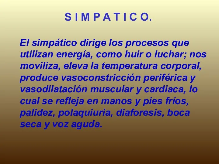 S I M P A T I C O. El simpático