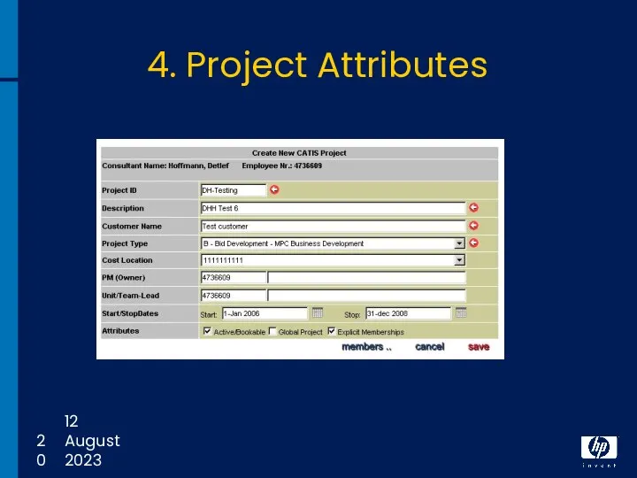 12 August 2023 4. Project Attributes