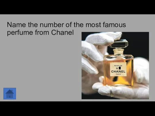 Name the number of the most famous perfume from Chanel