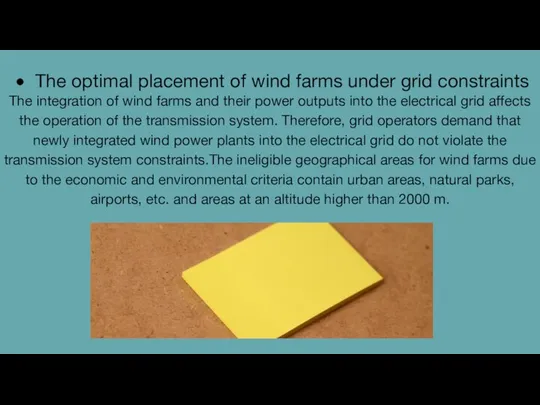 The optimal placement of wind farms under grid constraints The integration