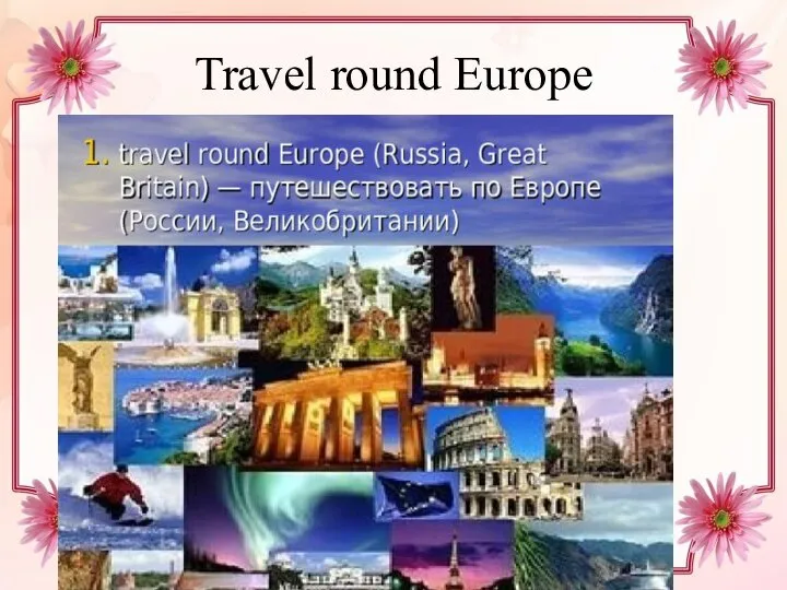 Travel round Europe