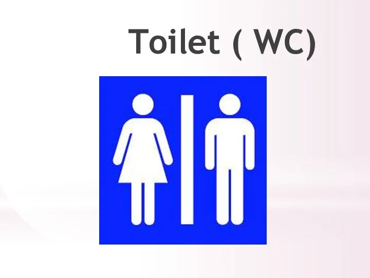 Toilet ( WC)