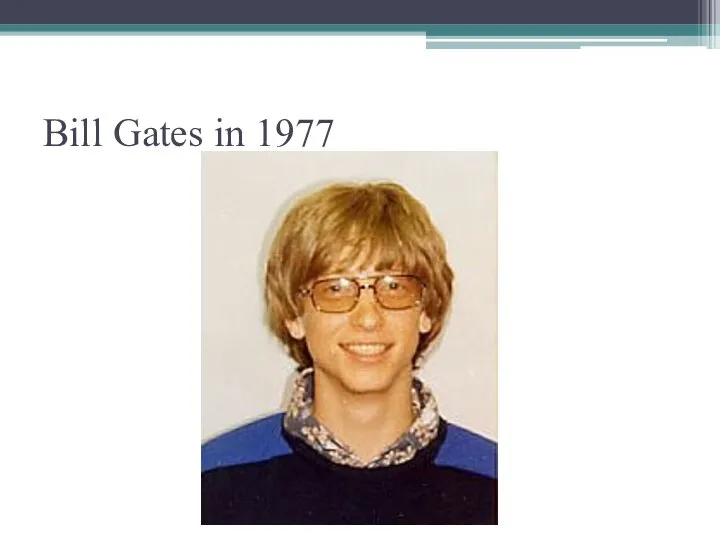 Bill Gates in 1977